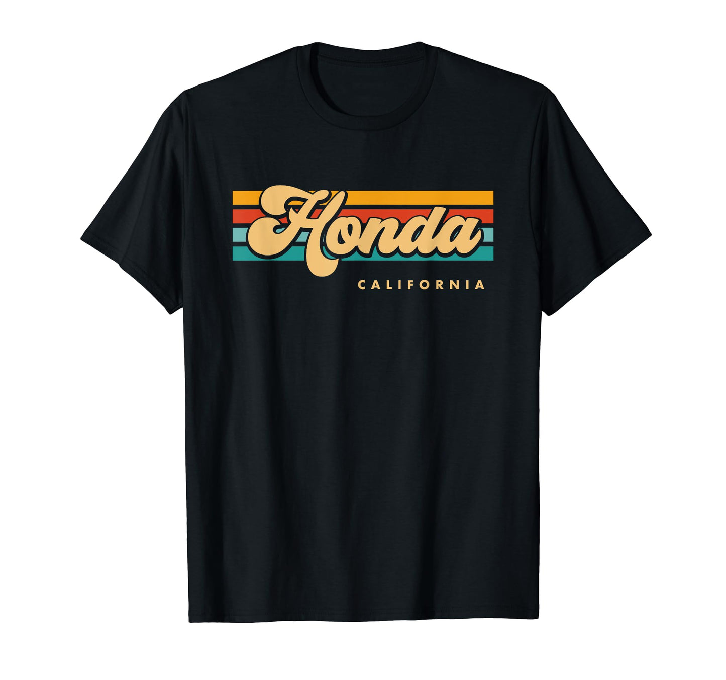 Sunset Stripes Honda California T-Shirt - Fun Novelty Design Men Women - T-Shirt, Sweatshirt, Hoodie
