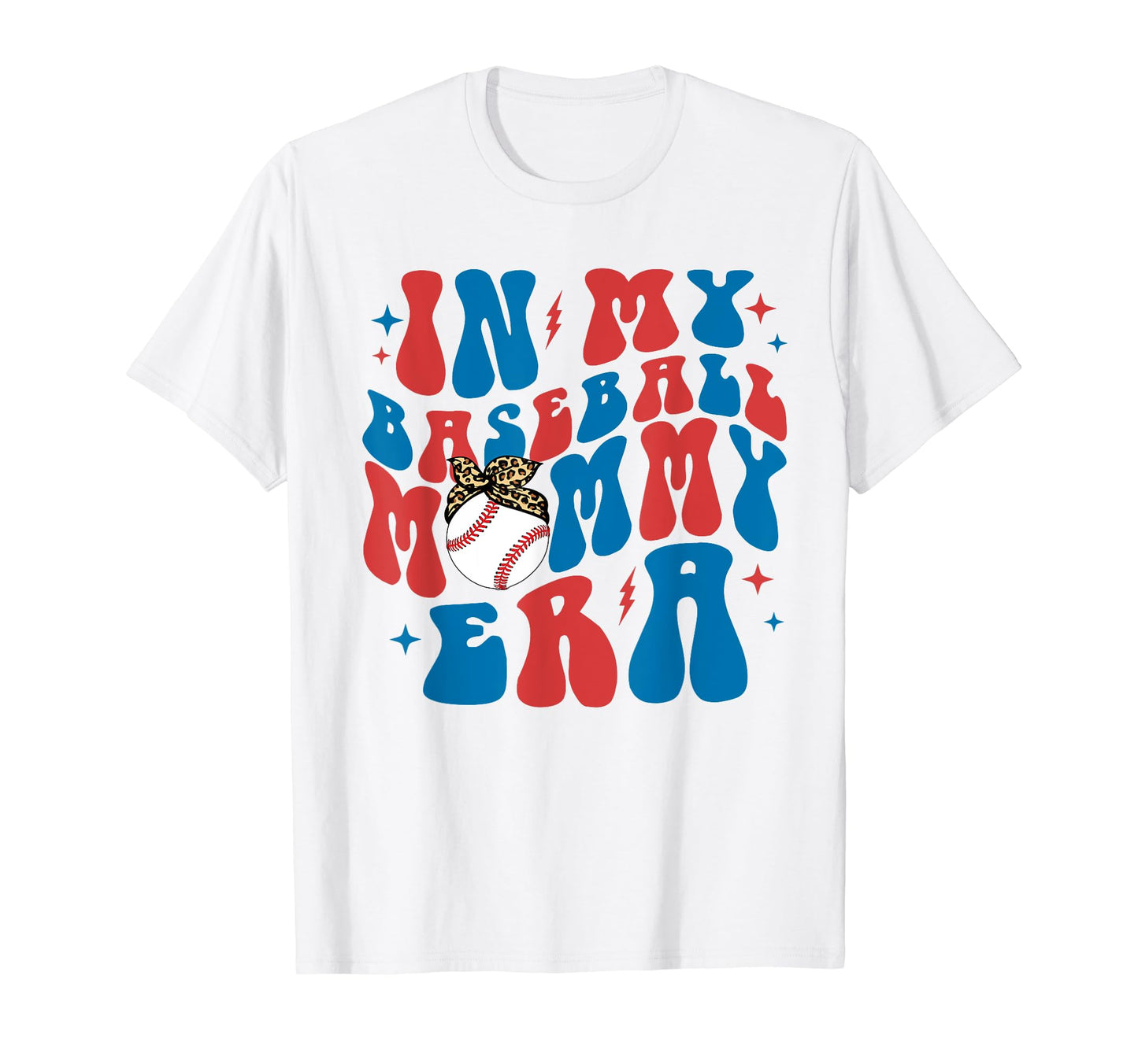 My Baseball Mommy Era Groovy Mothers T-Shirt - Trendy Graphic Men Women - T-Shirt, Sweatshirt, Hoodie