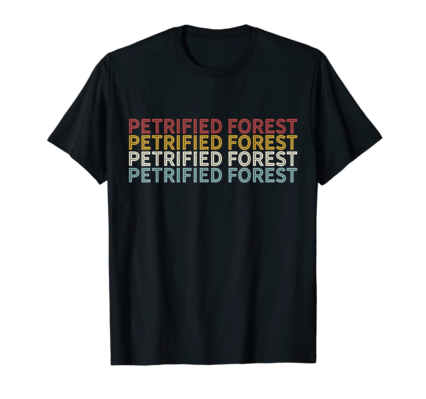 70S Usa Petrified Forest T-Shirt - Casual Everyday Wear for Adults - T-Shirt, Sweatshirt, Hoodie