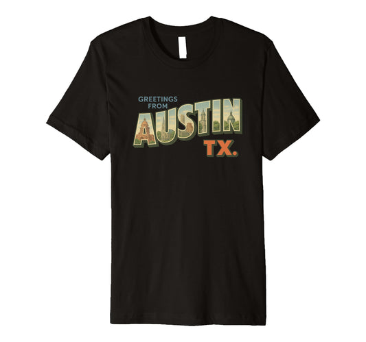 Austin Texas Postcard And Co T-Shirt - Casual Everyday Wear Unisex - T-Shirt, Sweatshirt, Hoodie