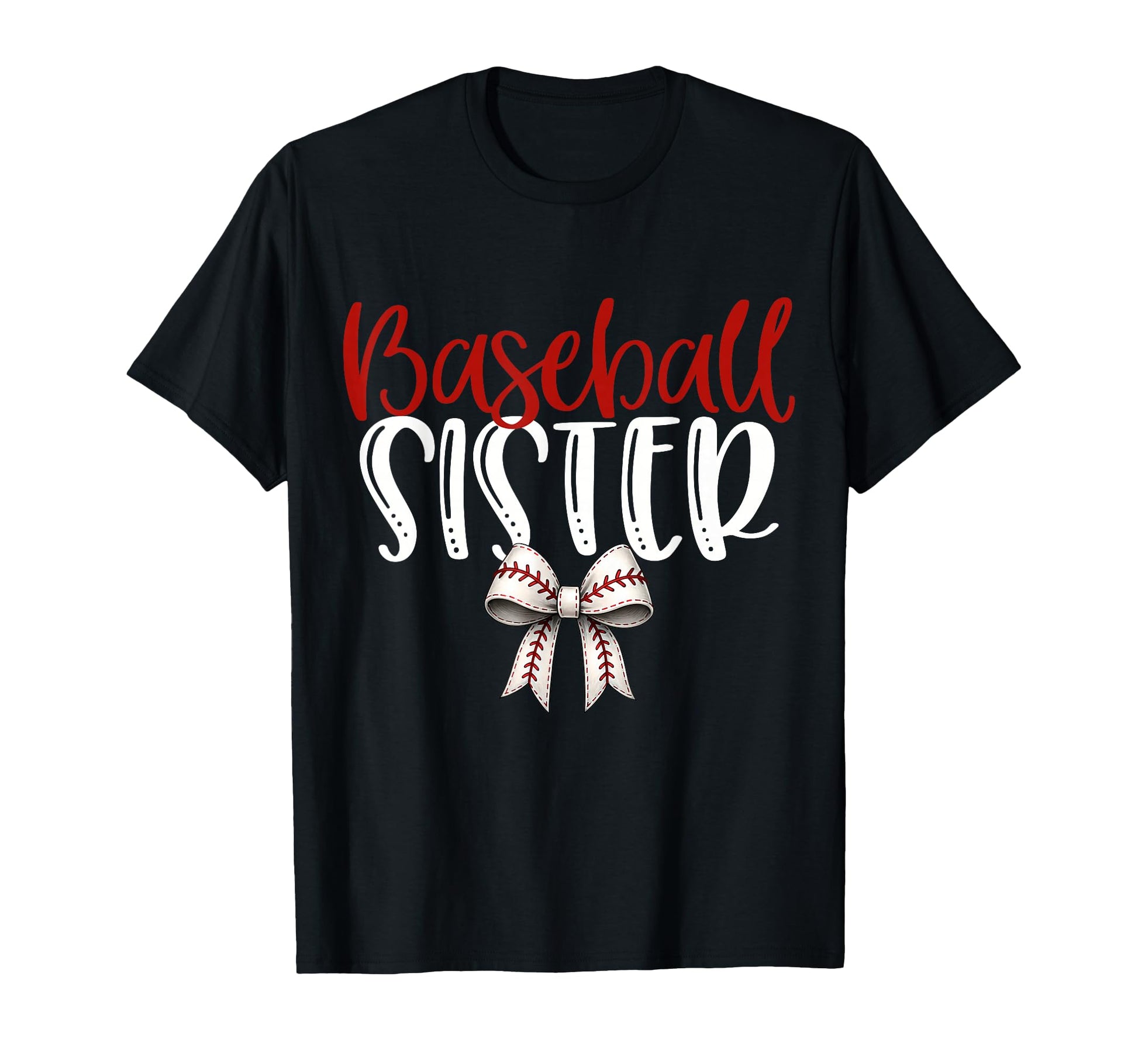 Baseball Sister Coquette Bow Game Day T-Shirt - Graphic Print Men Women - T-Shirt, Sweatshirt, Hoodie