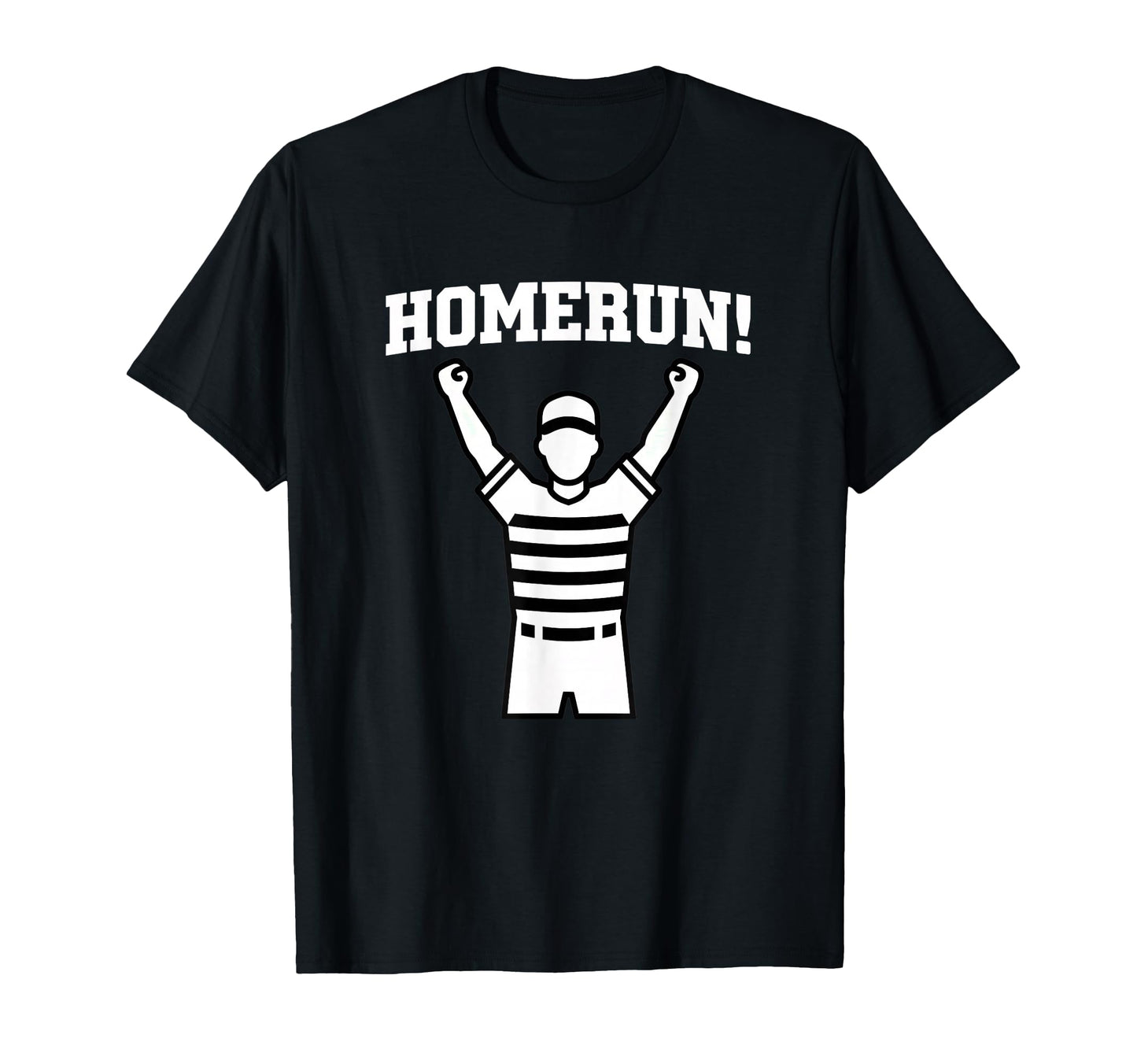 Homerun Baseball Fan Funny Player T-Shirt - Fun Novelty Design for Adults - T-Shirt, Sweatshirt, Hoodie