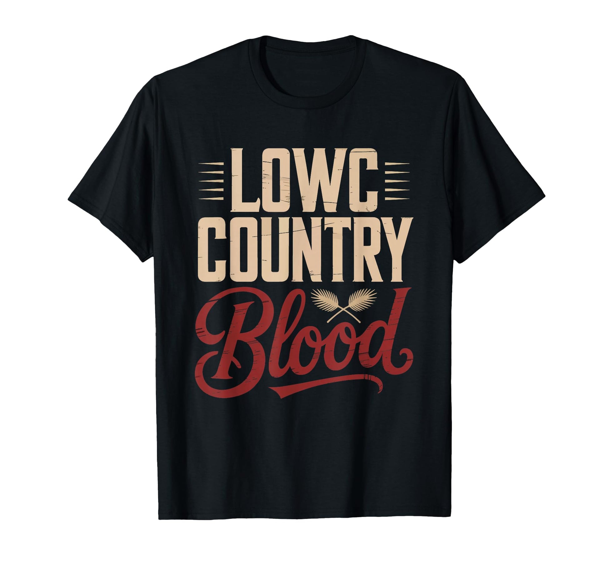 Lowcountry Blood Runs Deep Coastal T-Shirt - Casual Everyday Wear Unisex - T-Shirt, Sweatshirt, Hoodie