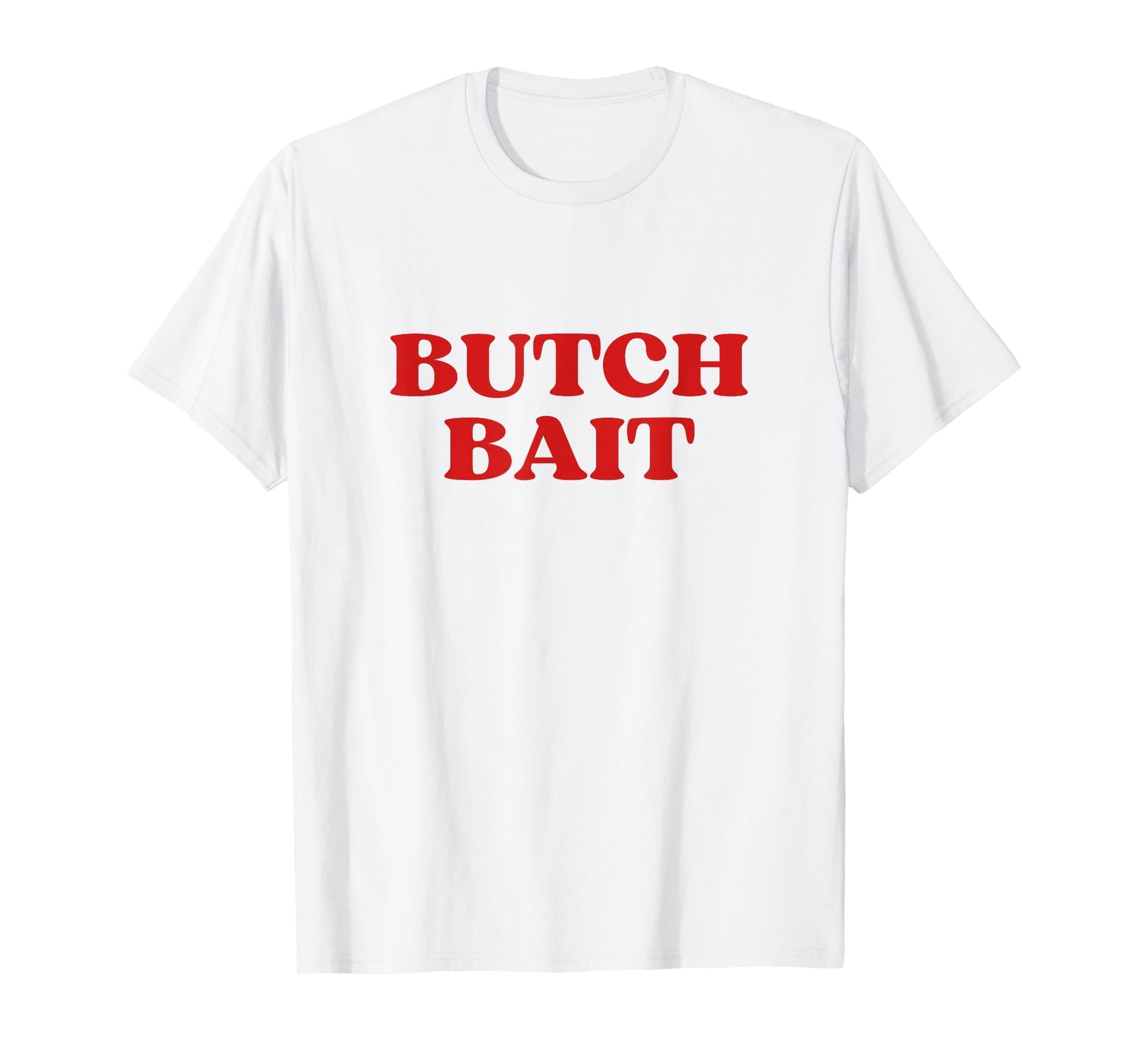 Butch Bait Y2K Aesthetic Trendy T-Shirt - Unique Graphic Unisex - T-Shirt, Sweatshirt, Hoodie