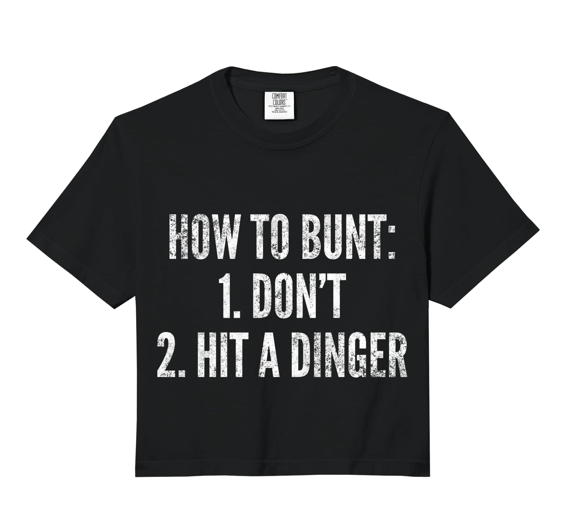 How To Bunt Hit Dinger Funny Baseball Sweatshirt - Minimalist Print Unisex - T-Shirt, Sweatshirt, Hoodie
