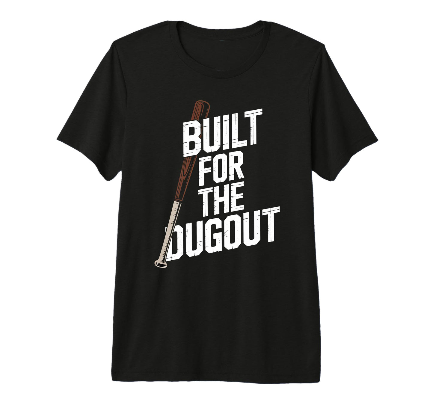 Built Dugout Baseball Bat Batter T-Shirt - Aesthetic Graphic for Adults - T-Shirt, Sweatshirt, Hoodie