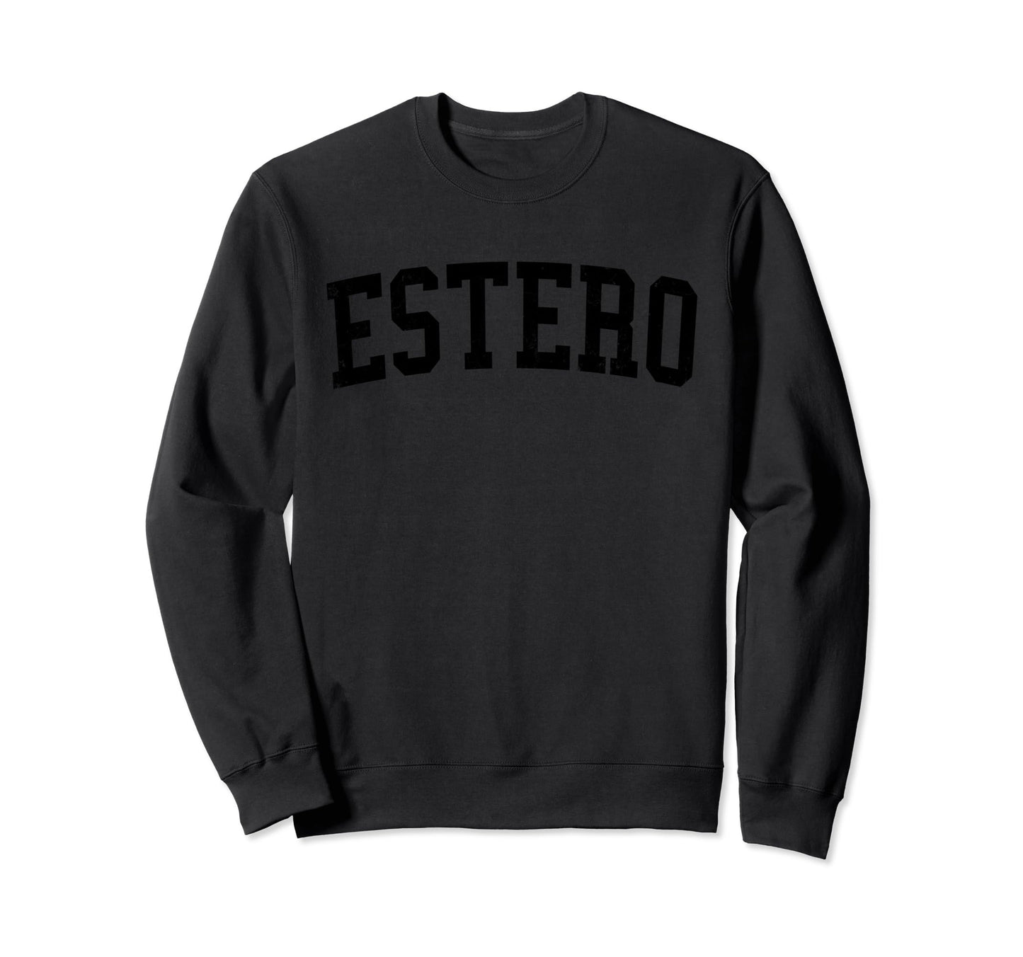 Estero Fl Distressed Black Varsity Sweatshirt - Streetwear Style Unisex - T-Shirt, Sweatshirt, Hoodie