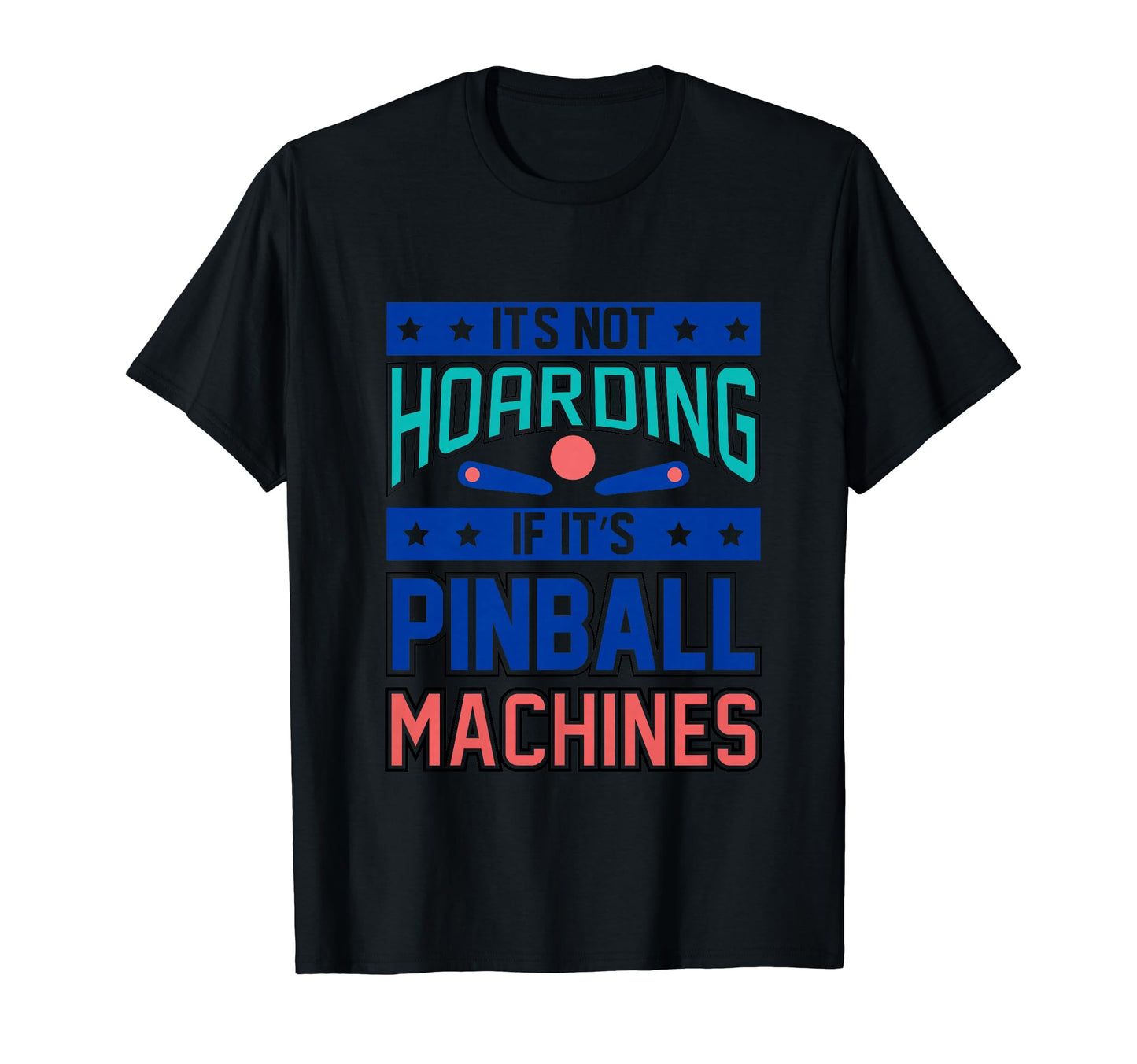 Funny Pinball Gamer Flipper Flipping T-Shirt - Novelty Apparel for Adults - T-Shirt, Sweatshirt, Hoodie