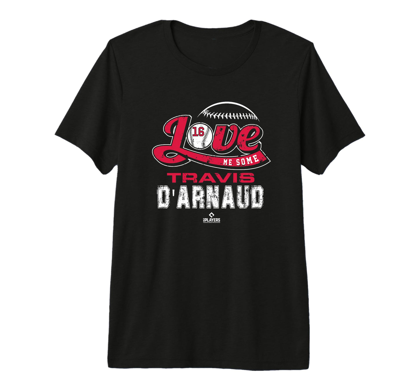 Love Me Some Travis D Arnaud Mlbpa T-Shirt - Custom Art Print Unisex - T-Shirt, Sweatshirt, Hoodie