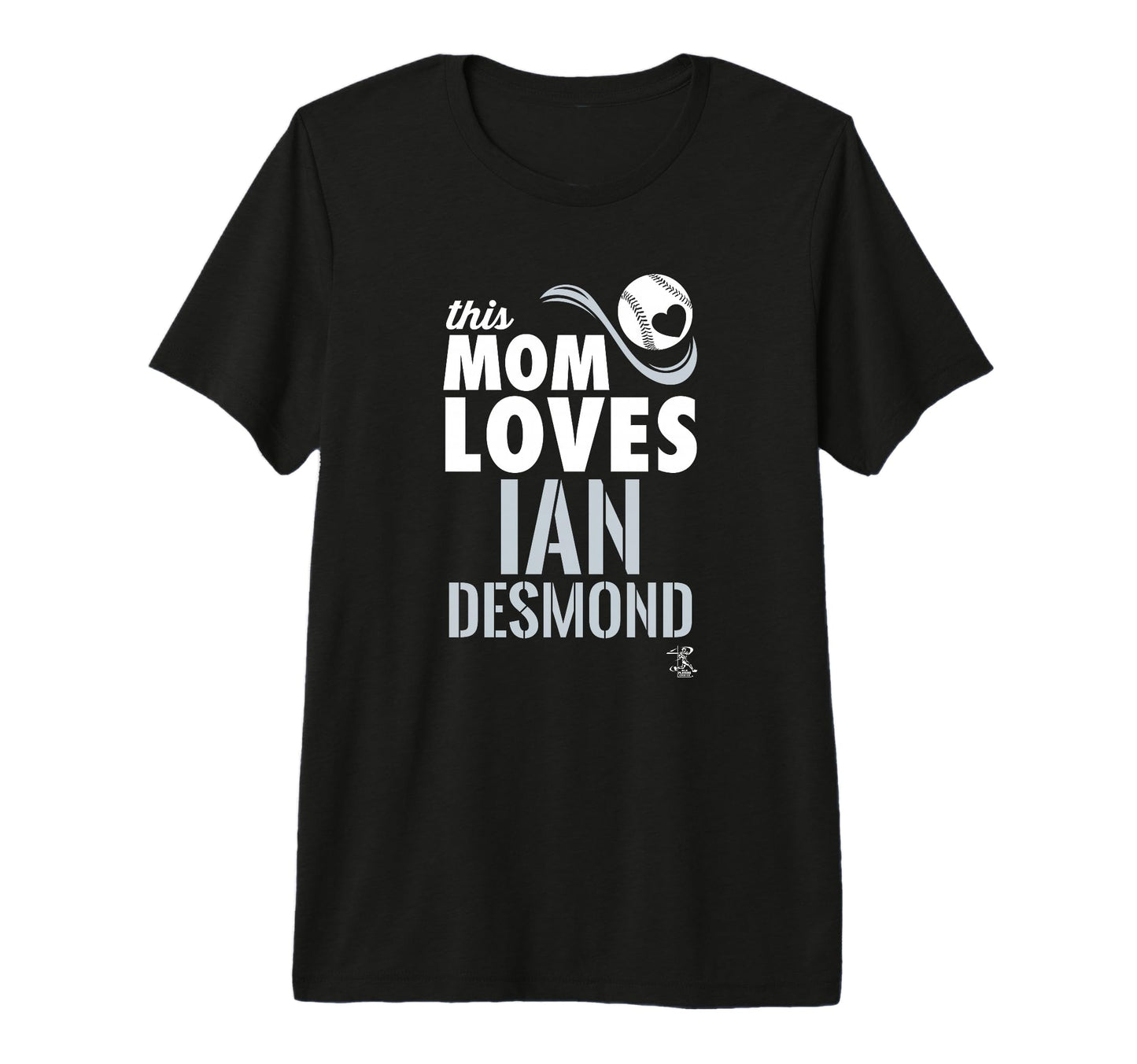 Ian Desmond This Mom Loves Tri Blend T-Shirt - Streetwear Style for Adults - T-Shirt, Sweatshirt, Hoodie