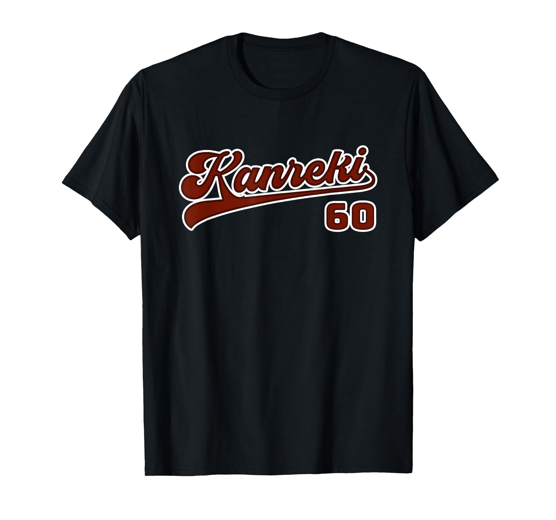 Kanreki Letter Baseball Uniform 60Th T-Shirt - Minimalist Print Unisex - T-Shirt, Sweatshirt, Hoodie