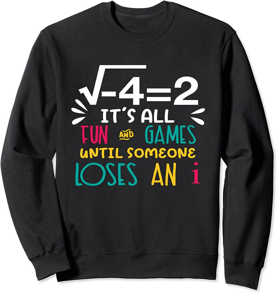 Math School Teacher Professor Funny Joke - Adult & Kids T-Shirts, Sweatshirts & Hoodies apparel design preview 1