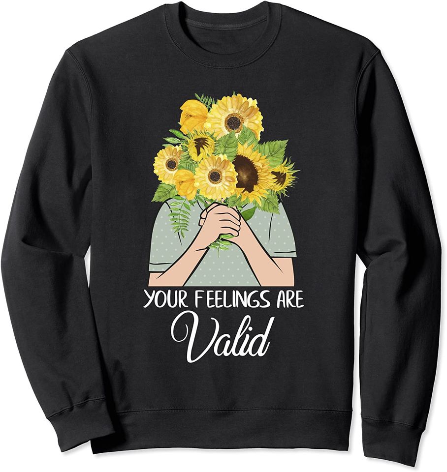 Depression Merch Your Feelings Are Valid - Adult & Kids T-Shirts, Sweatshirts & Hoodies apparel design preview 1