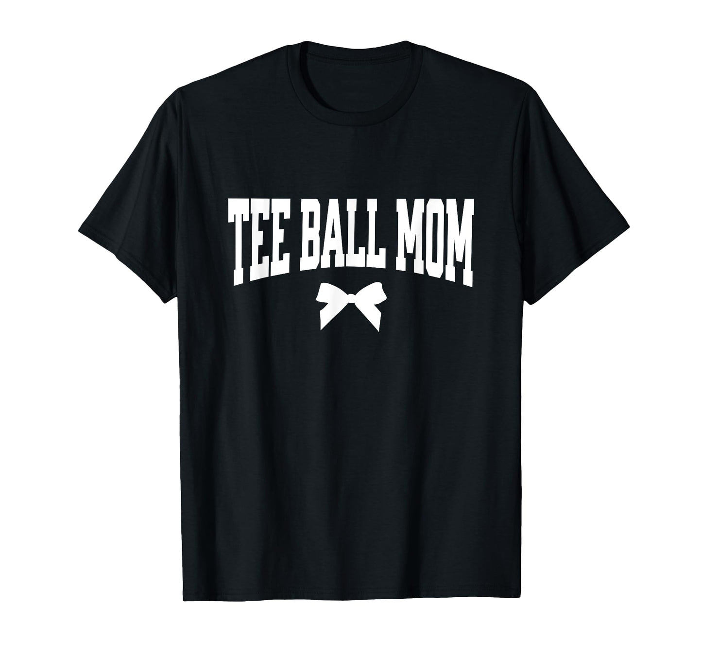Ball Mom Bow T Ball Mom Baseball Mom T-Shirt - Casual Everyday Wear Unisex - T-Shirt, Sweatshirt, Hoodie