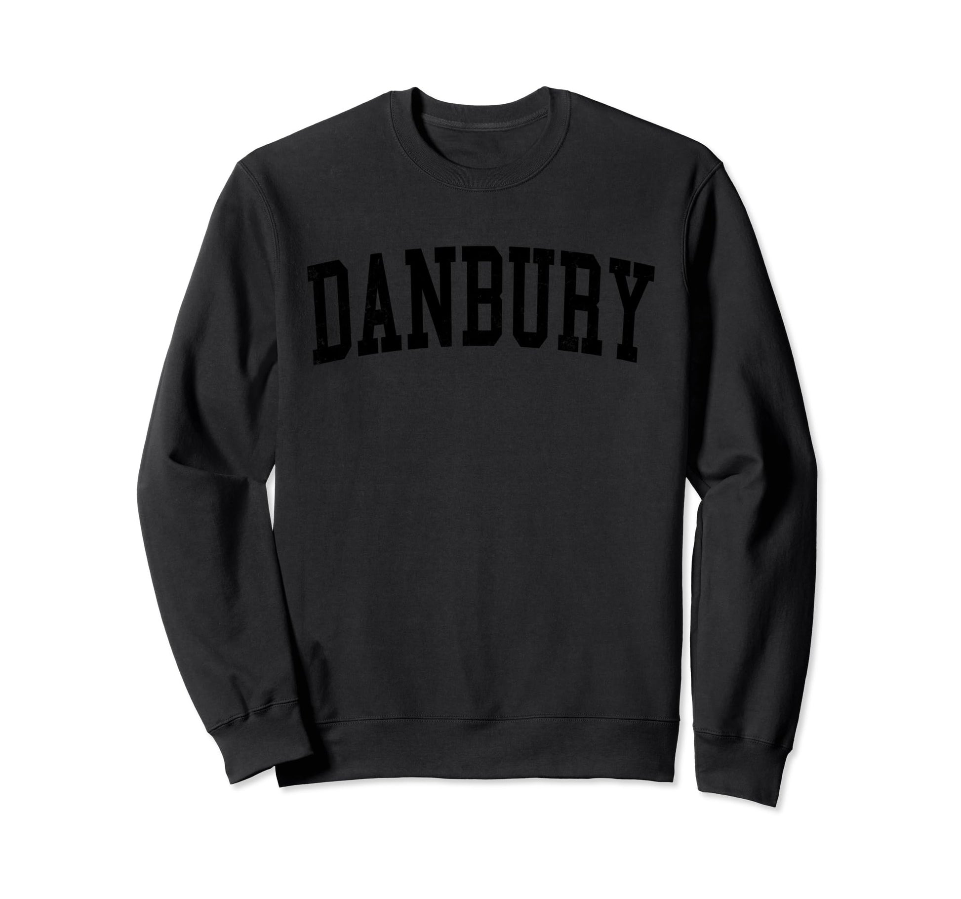 Danbury Ct Distressed Black Sweatshirt - Minimalist Print for Adults - T-Shirt, Sweatshirt, Hoodie