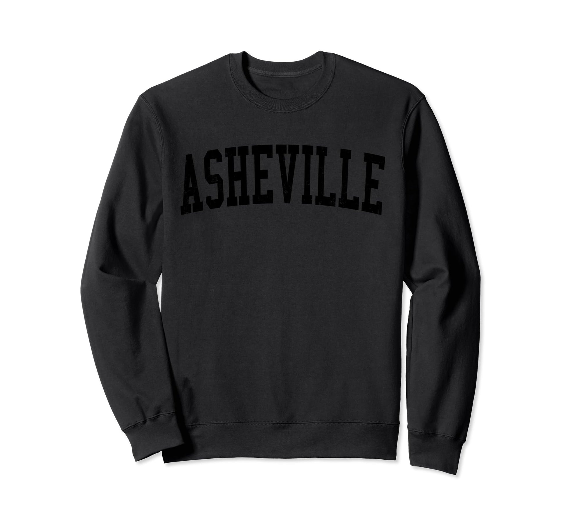 Asheville Nc Distressed Black Sweatshirt - Fun Novelty Design Men Women - T-Shirt, Sweatshirt, Hoodie