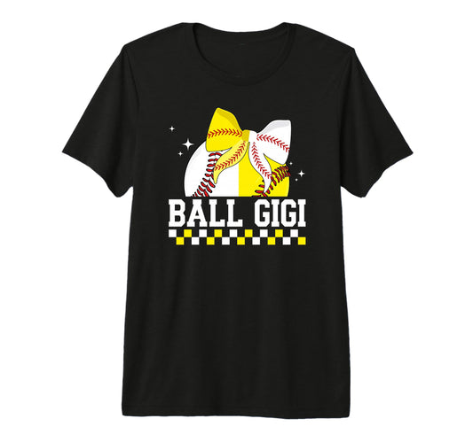 Ball Gigi Grandma Coquette Baseball T-Shirt - Novelty Apparel Men Women - T-Shirt, Sweatshirt, Hoodie