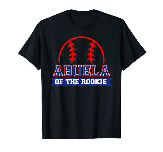Abuela Rookie 1St Birthday Baseball T-Shirt - Graphic Print Men Women - T-Shirt, Sweatshirt, Hoodie