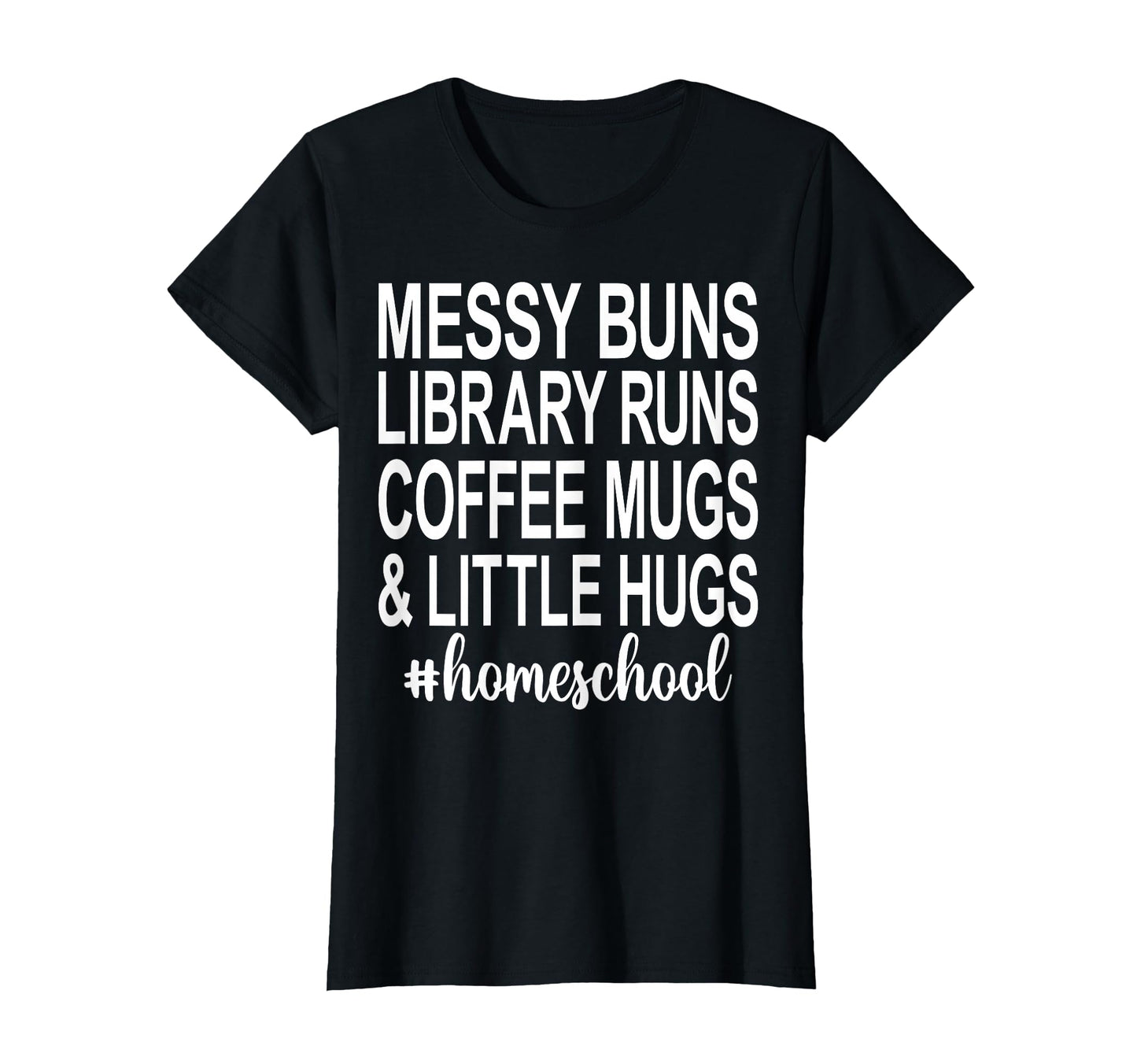 Messy Buns Library Runs Coffee Mugs T-Shirt - Casual Everyday Wear Unisex - T-Shirt, Sweatshirt, Hoodie