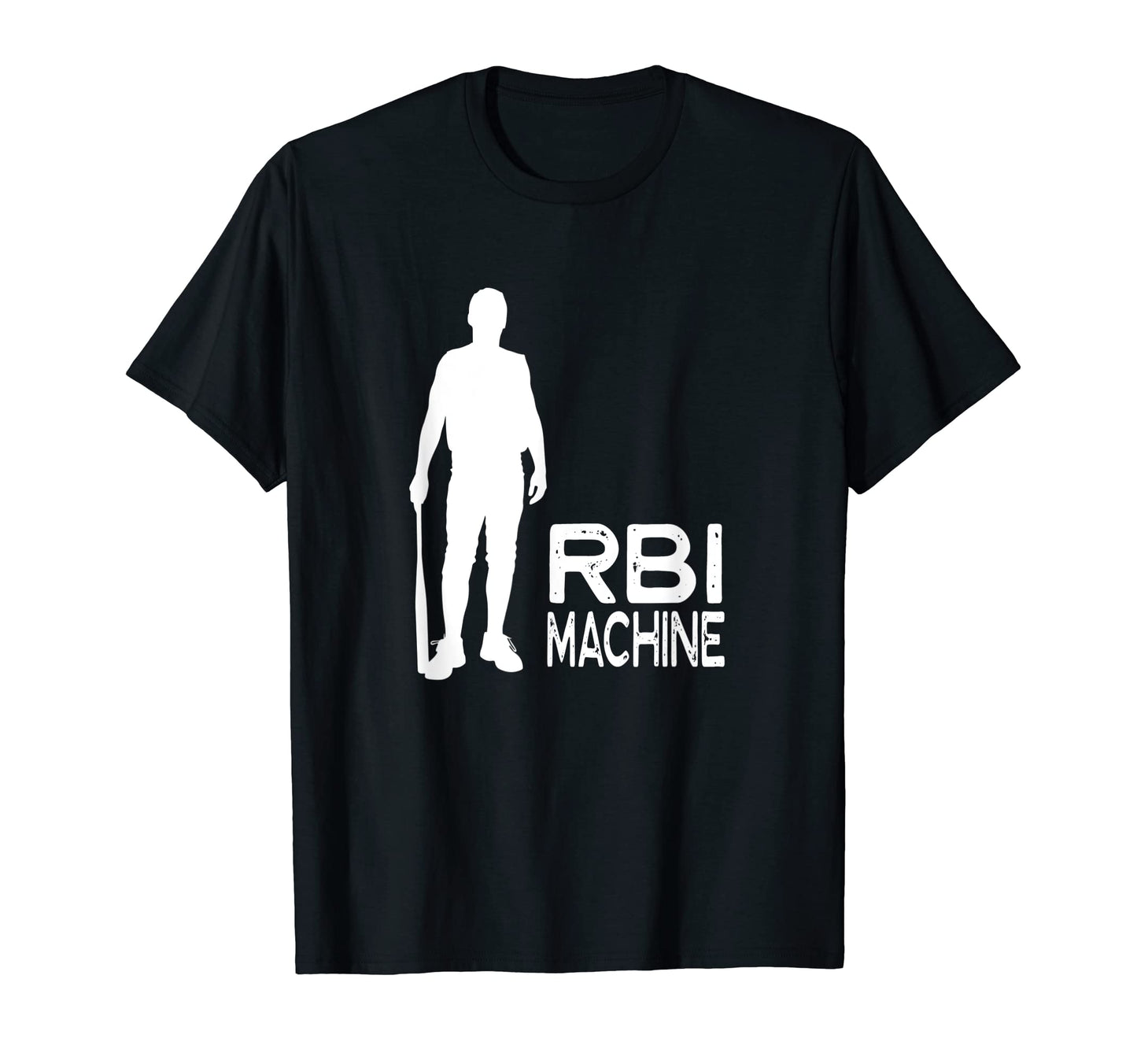 Rbi Machine Homerun Funny Beisbol T-Shirt - Streetwear Style Men Women - T-Shirt, Sweatshirt, Hoodie