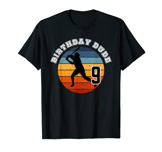 9 Year Old 9Th Birthday Dude T-Shirt - Casual Everyday Wear for Adults - T-Shirt, Sweatshirt, Hoodie