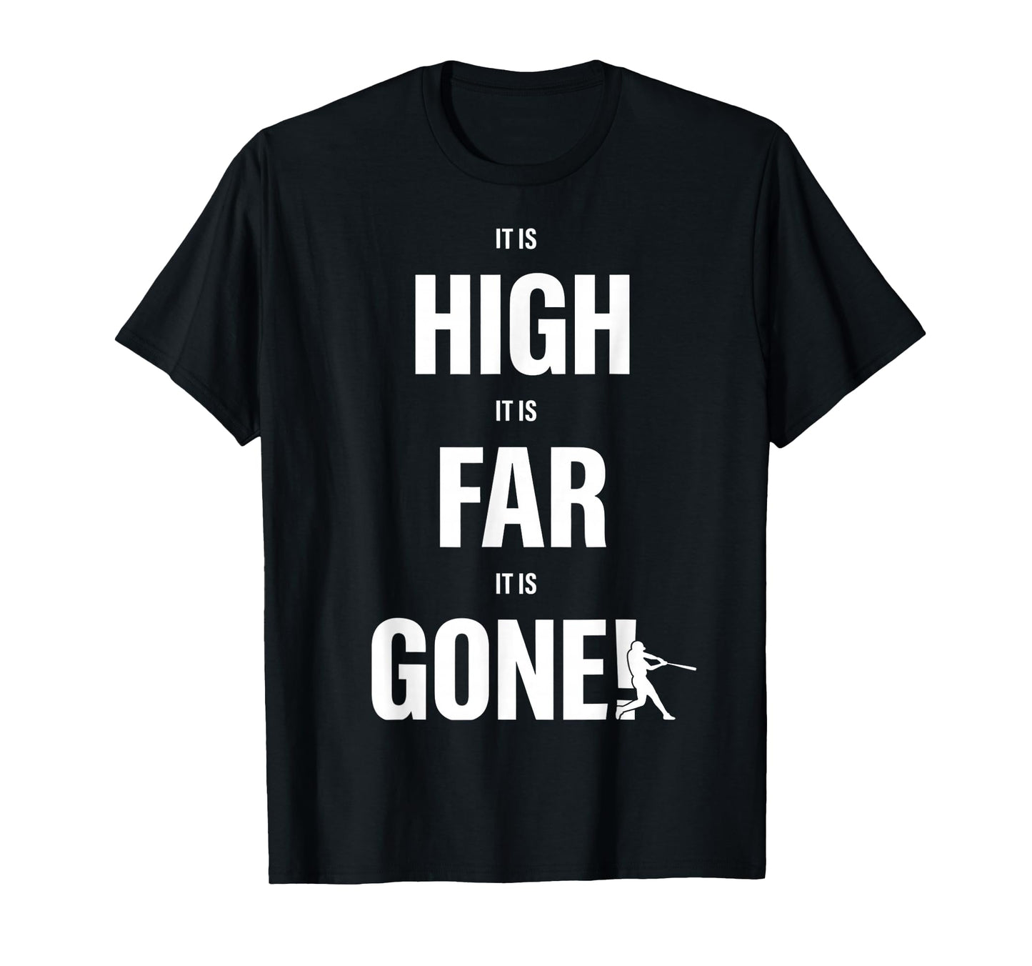 It Is High It Is Far It Is Gone T-Shirt - Trendy Graphic Men Women - T-Shirt, Sweatshirt, Hoodie