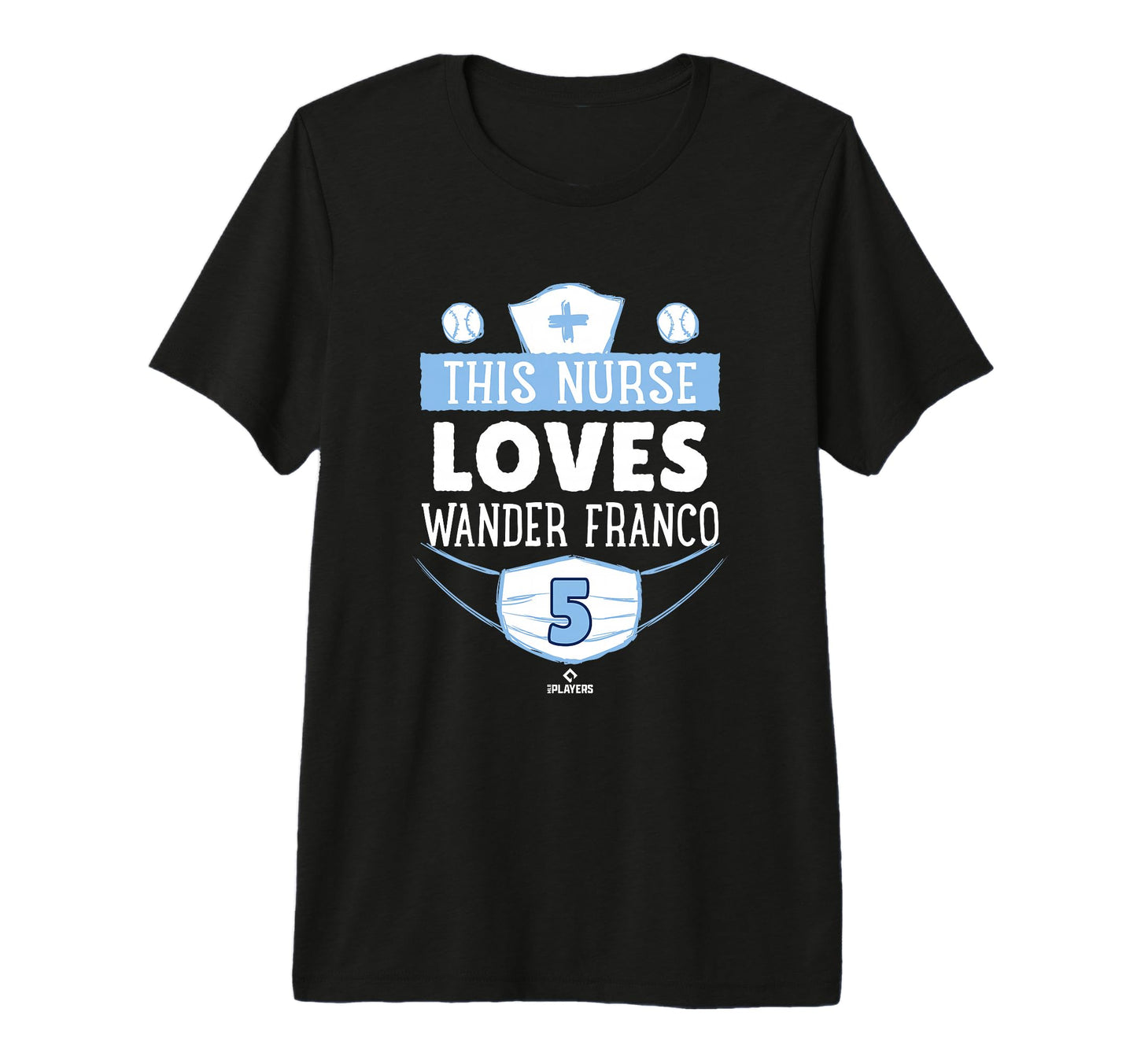 This Nurse Loves Wander Franco T-Shirt - Fun Novelty Design Men Women - T-Shirt, Sweatshirt, Hoodie