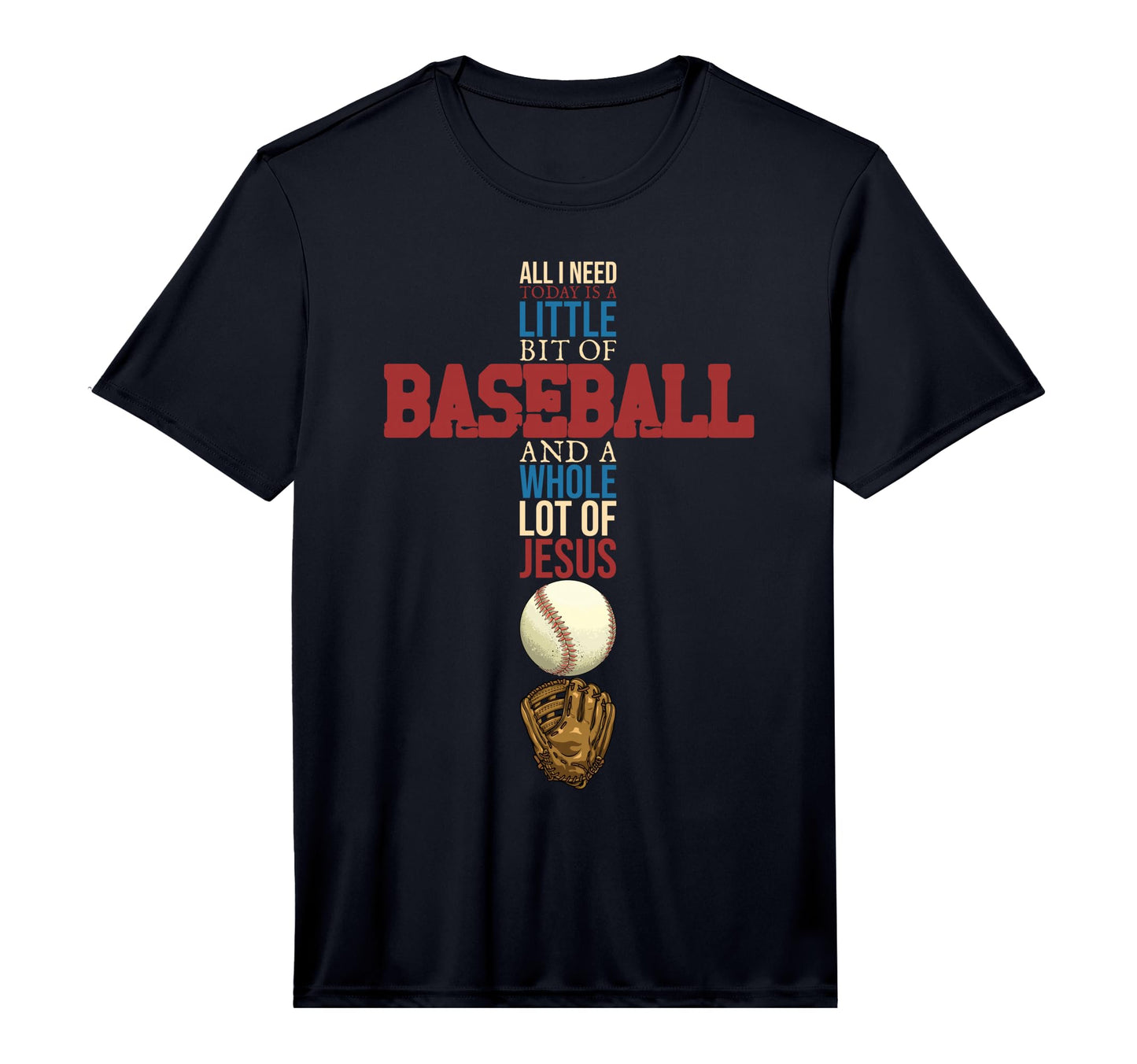 Mens All I Need Is Little Bit Baseball T-Shirt - Graphic Print for Adults - T-Shirt, Sweatshirt, Hoodie