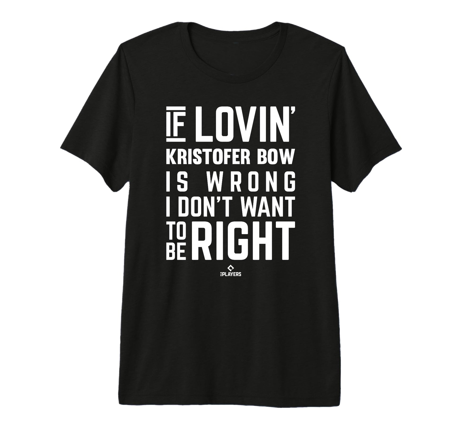 If Loving Kristofer Bow Prospect T-Shirt - Streetwear Style for Adults - T-Shirt, Sweatshirt, Hoodie