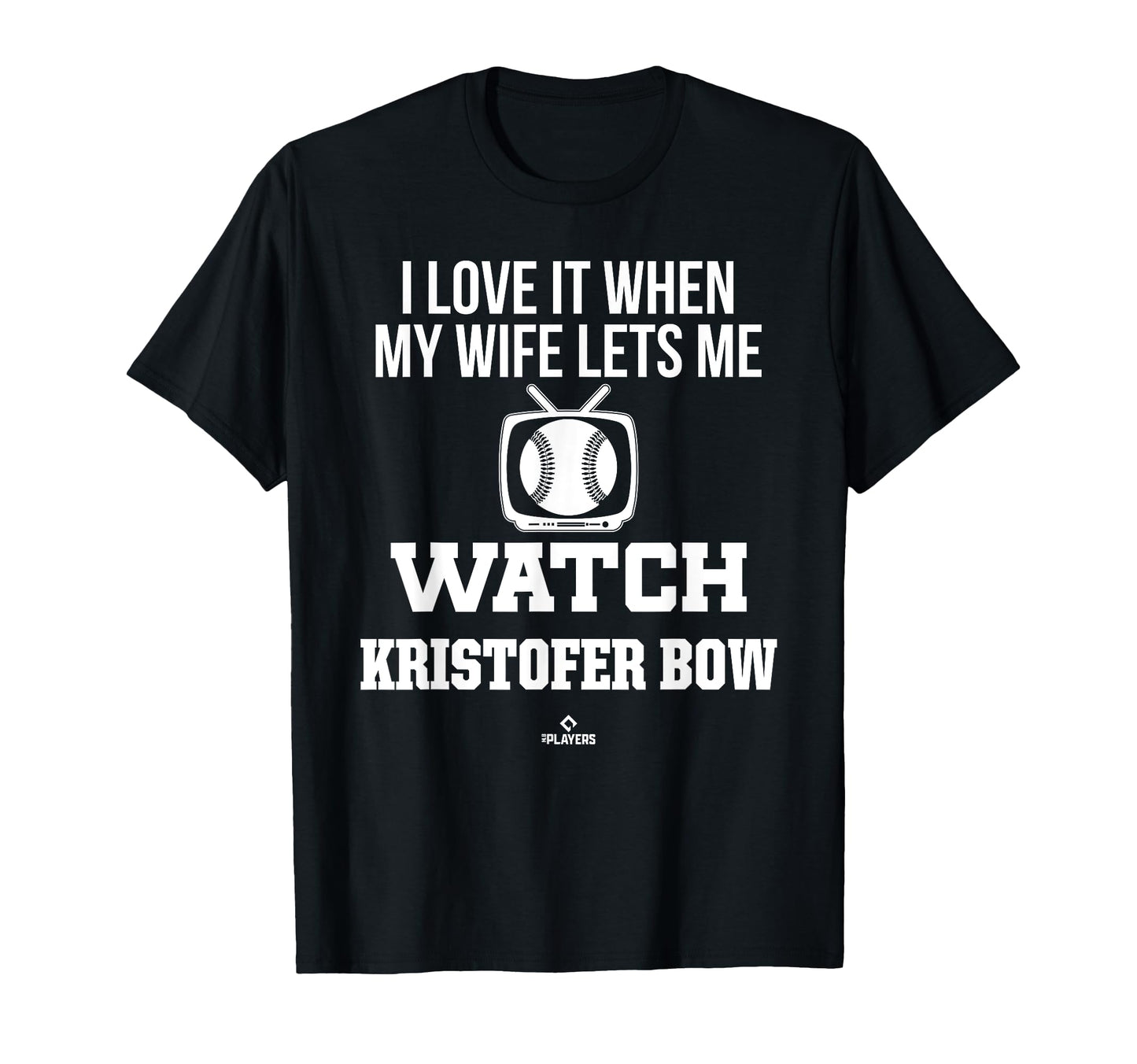 My Wife Lets Me Watch Kristofer Bow T-Shirt - Aesthetic Graphic Men Women - T-Shirt, Sweatshirt, Hoodie