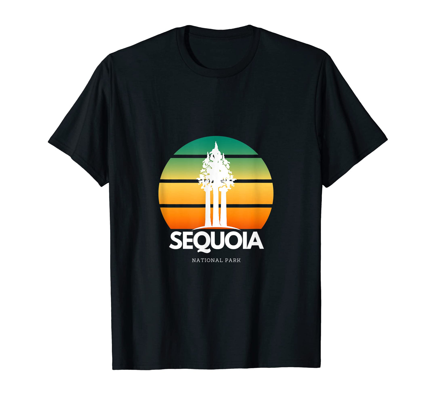 Sequoia National Park Souvenir T-Shirt - Fun Novelty Design Men Women - T-Shirt, Sweatshirt, Hoodie