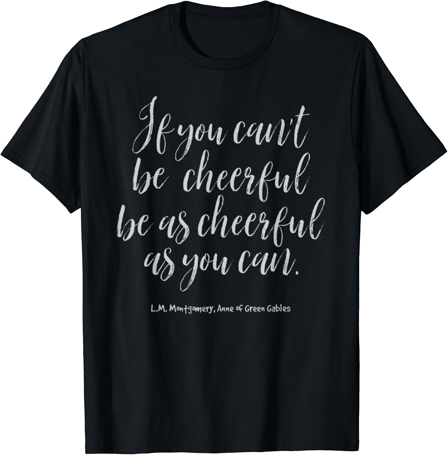Anne of Green Gables Book Reader Literature Quote - Adult & Kids T-Shirts, Sweatshirts & Hoodies apparel design preview 1