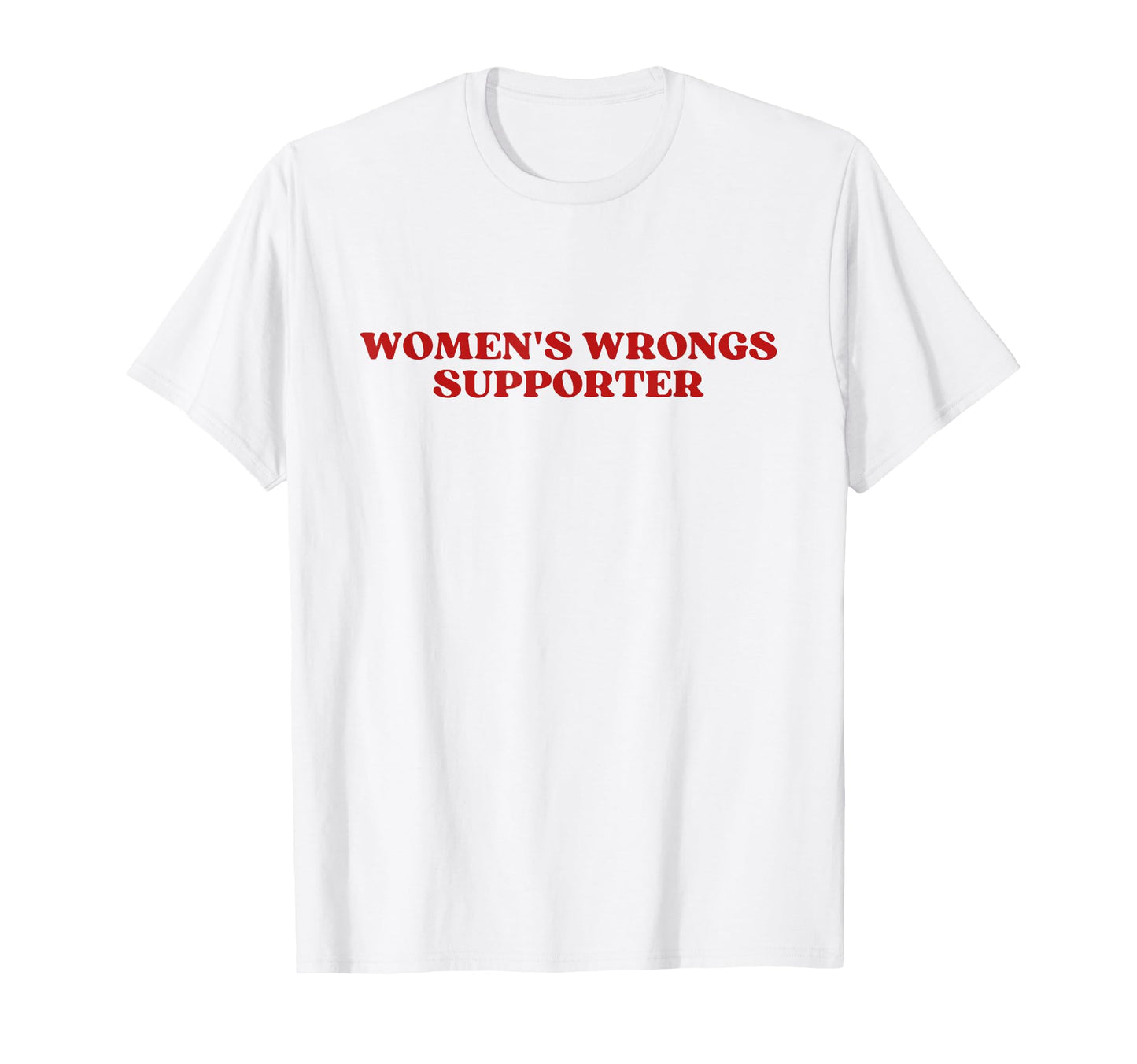 Womens Wrongs Supporter Y2K Aesthetic T-Shirt - Casual Everyday Wear Unisex - T-Shirt, Sweatshirt, Hoodie