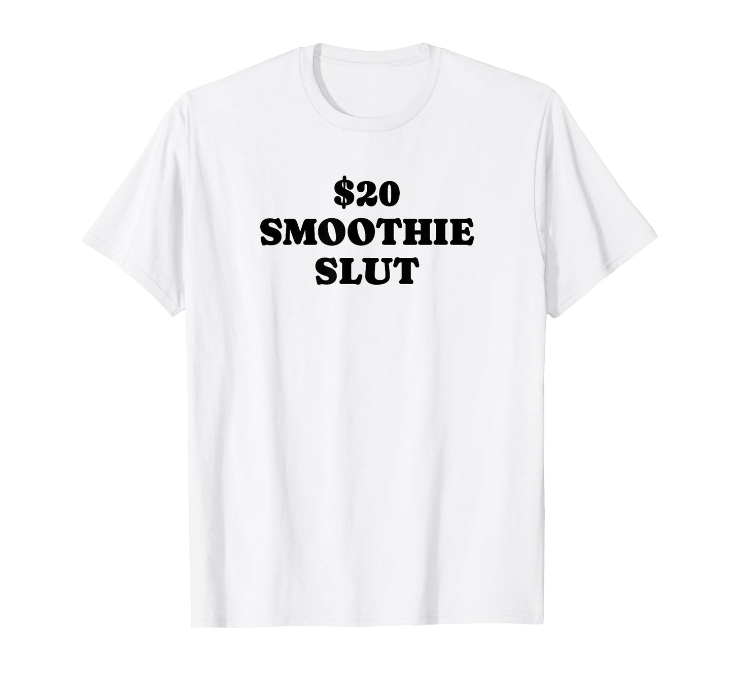 20 Smoothie Slut Funny Y2K Aesthetic T-Shirt - Custom Art Print Unisex - T-Shirt, Sweatshirt, Hoodie