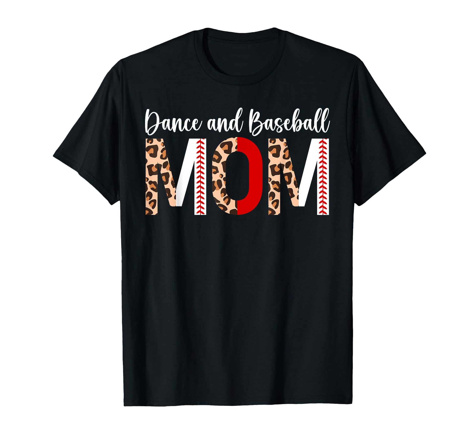 Baseball And Dance Mom Dancer And T-Shirt - Graphic Print for Adults - T-Shirt, Sweatshirt, Hoodie