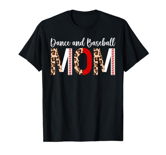 Baseball And Dance Mom Dancer And T-Shirt - Graphic Print for Adults - T-Shirt, Sweatshirt, Hoodie