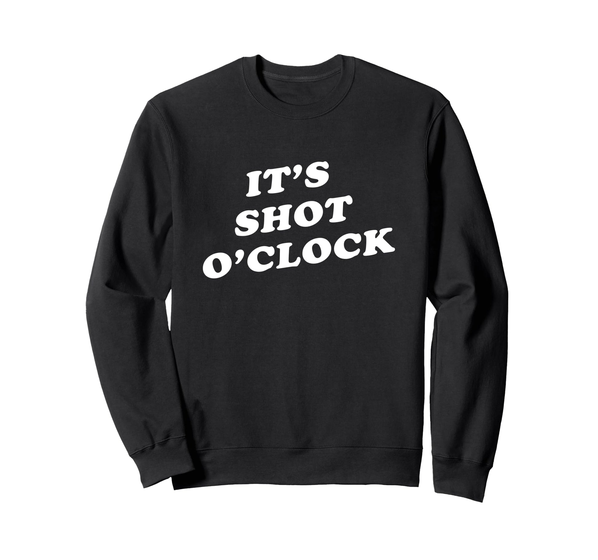 Its Shot Oclock Y2K Aesthetic Sweatshirt - Aesthetic Graphic for Adults - T-Shirt, Sweatshirt, Hoodie