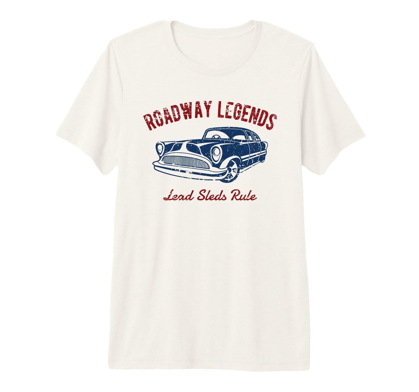 Roadway Legends Lead Sleds Rule Car Tri T-Shirt - Trendy Graphic Men Women - T-Shirt, Sweatshirt, Hoodie