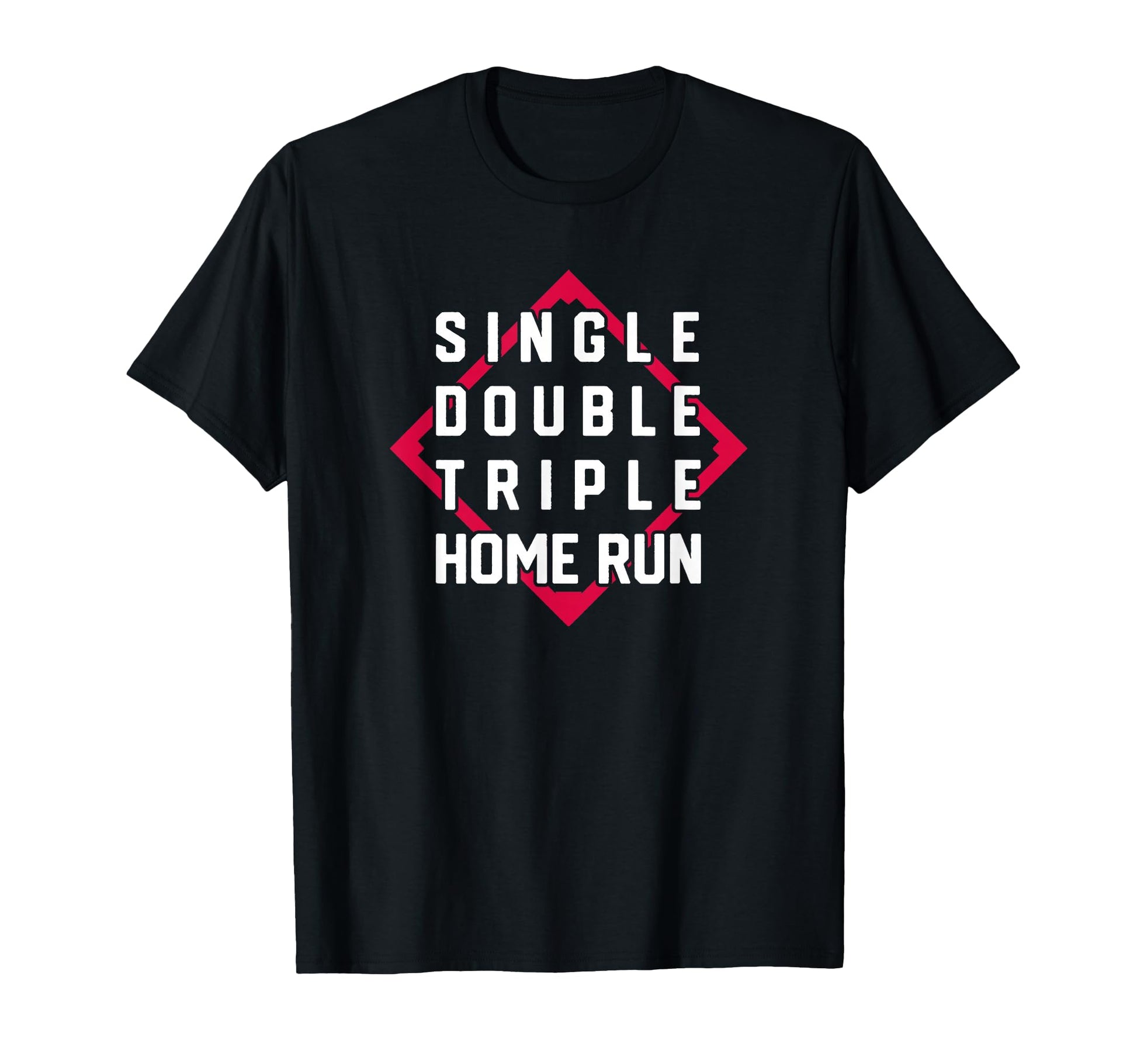 Baseball Cycle Single Double Triple Home Run T-Shirt - Graphic Print Unisex - T-Shirt, Sweatshirt, Hoodie