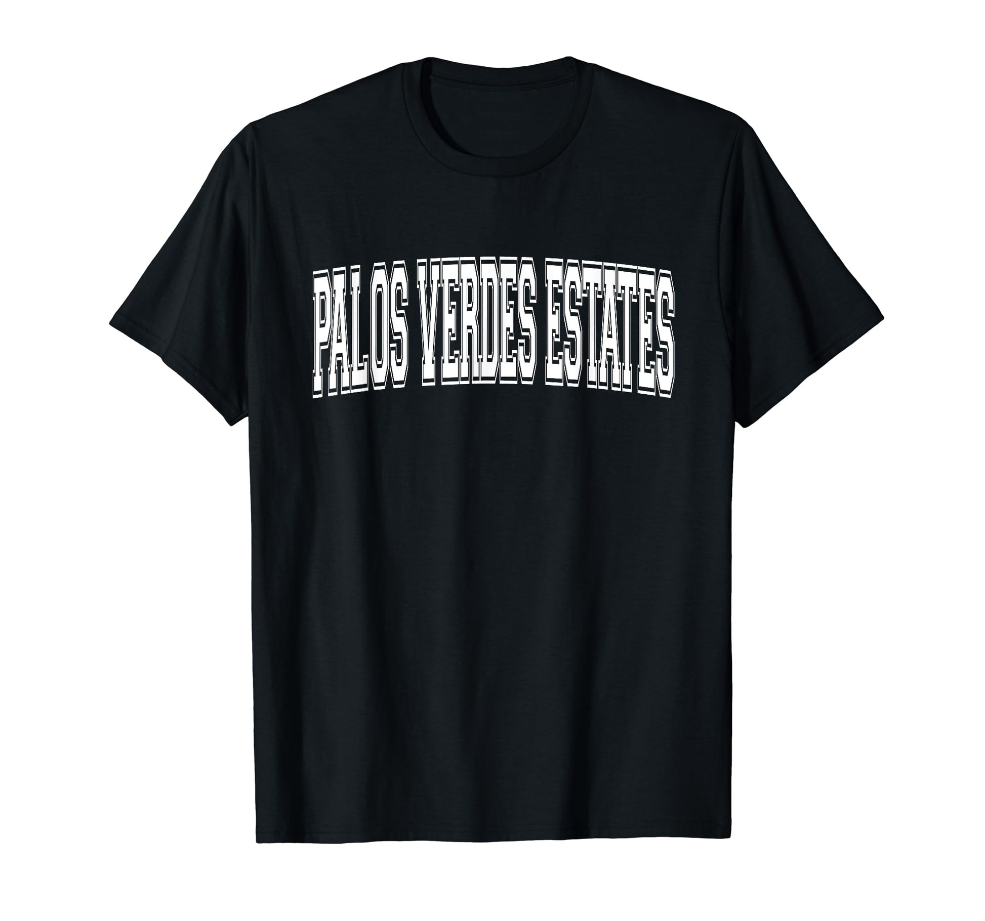 Palos Verdes Estates Ca California T-Shirt - Trendy Graphic for Adults - T-Shirt, Sweatshirt, Hoodie