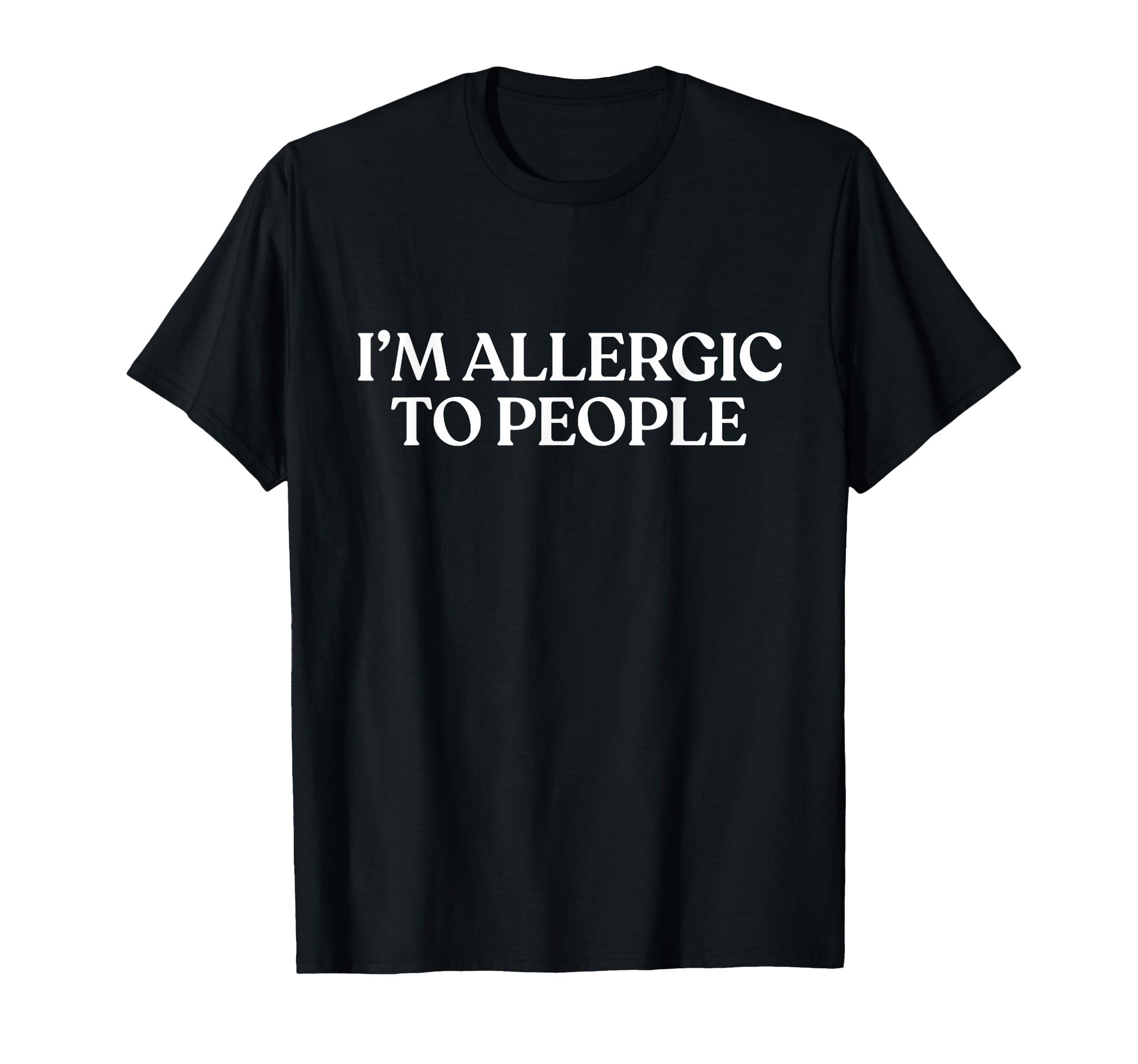 Im Allergic To People Y2K Aesthetic T-Shirt - Trendy Graphic for Adults - T-Shirt, Sweatshirt, Hoodie