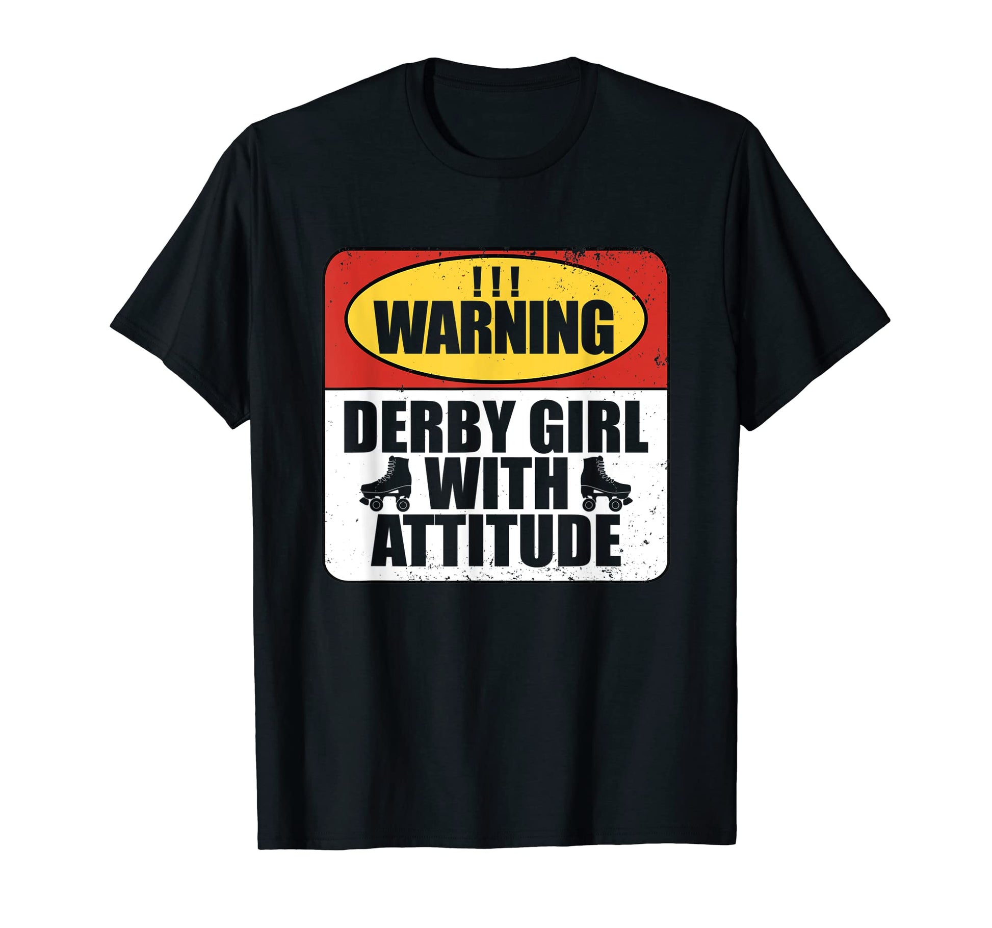 Warning Derby Attitude Roller T-Shirt - Casual Everyday Wear for Adults - T-Shirt, Sweatshirt, Hoodie
