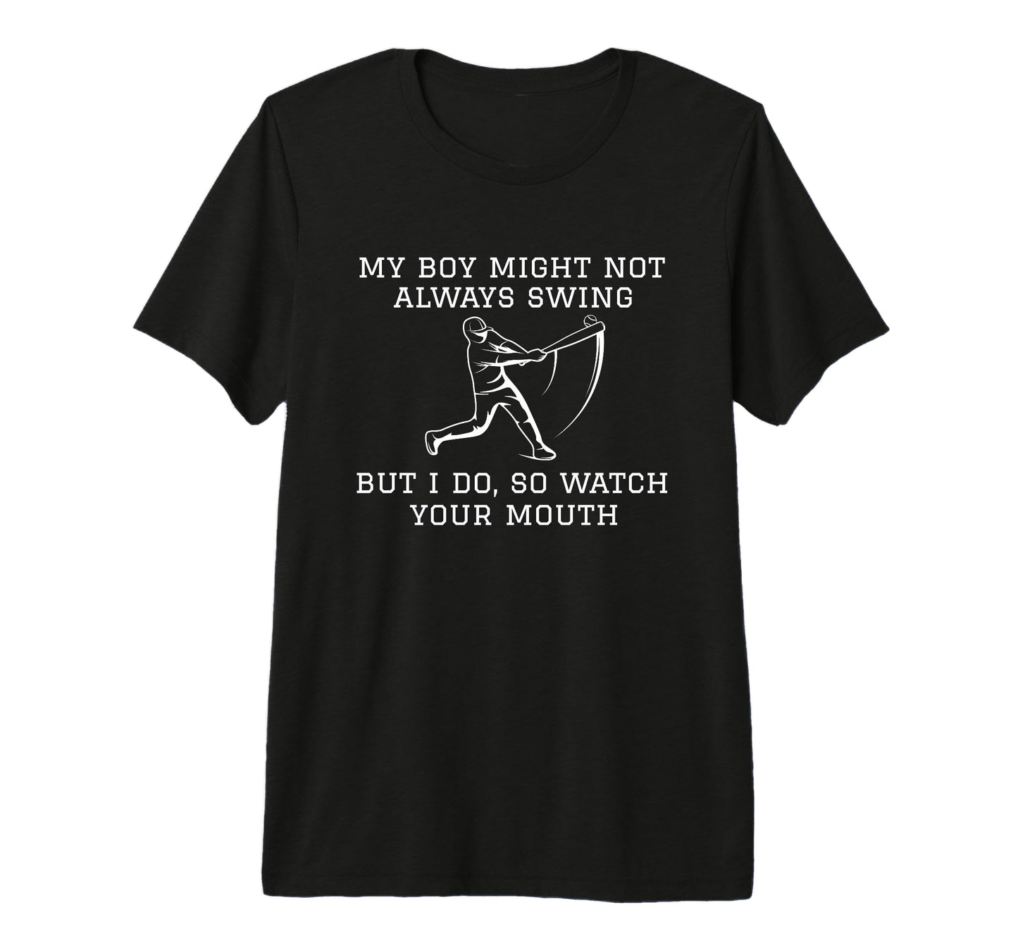 My Might Not Always Swing But I Do T-Shirt - Fun Novelty Design Men Women - T-Shirt, Sweatshirt, Hoodie