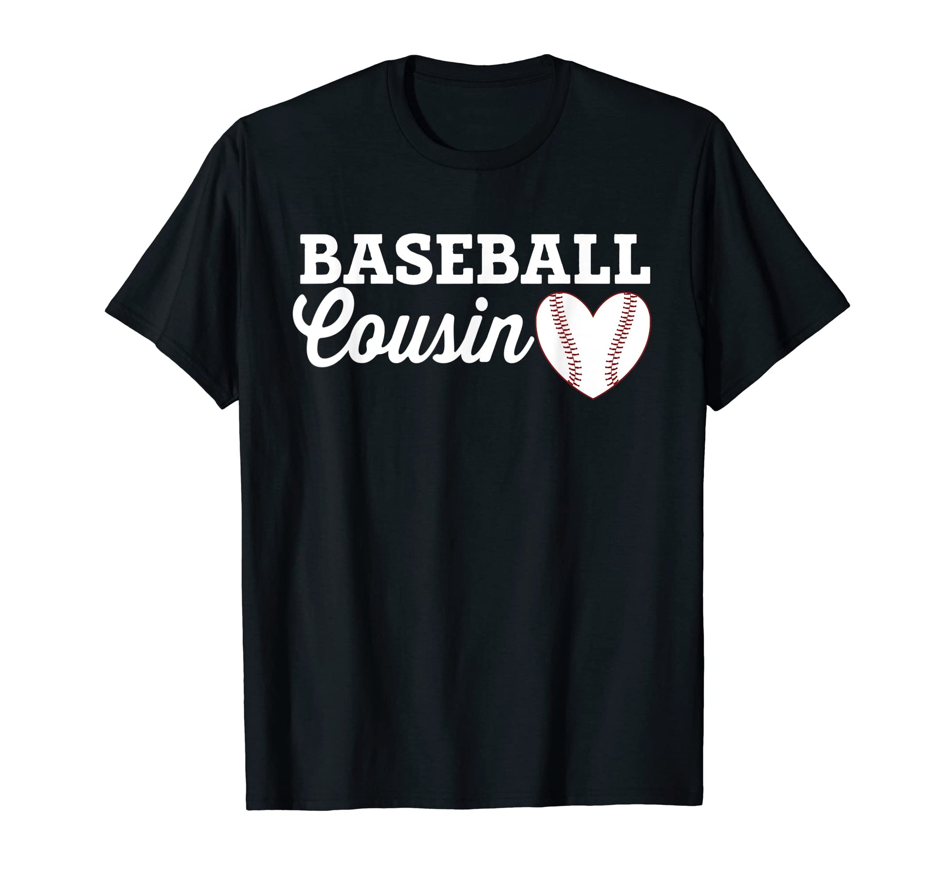Baseball Cousin Love Heart Baseball T-Shirt - Graphic Print for Adults - T-Shirt, Sweatshirt, Hoodie