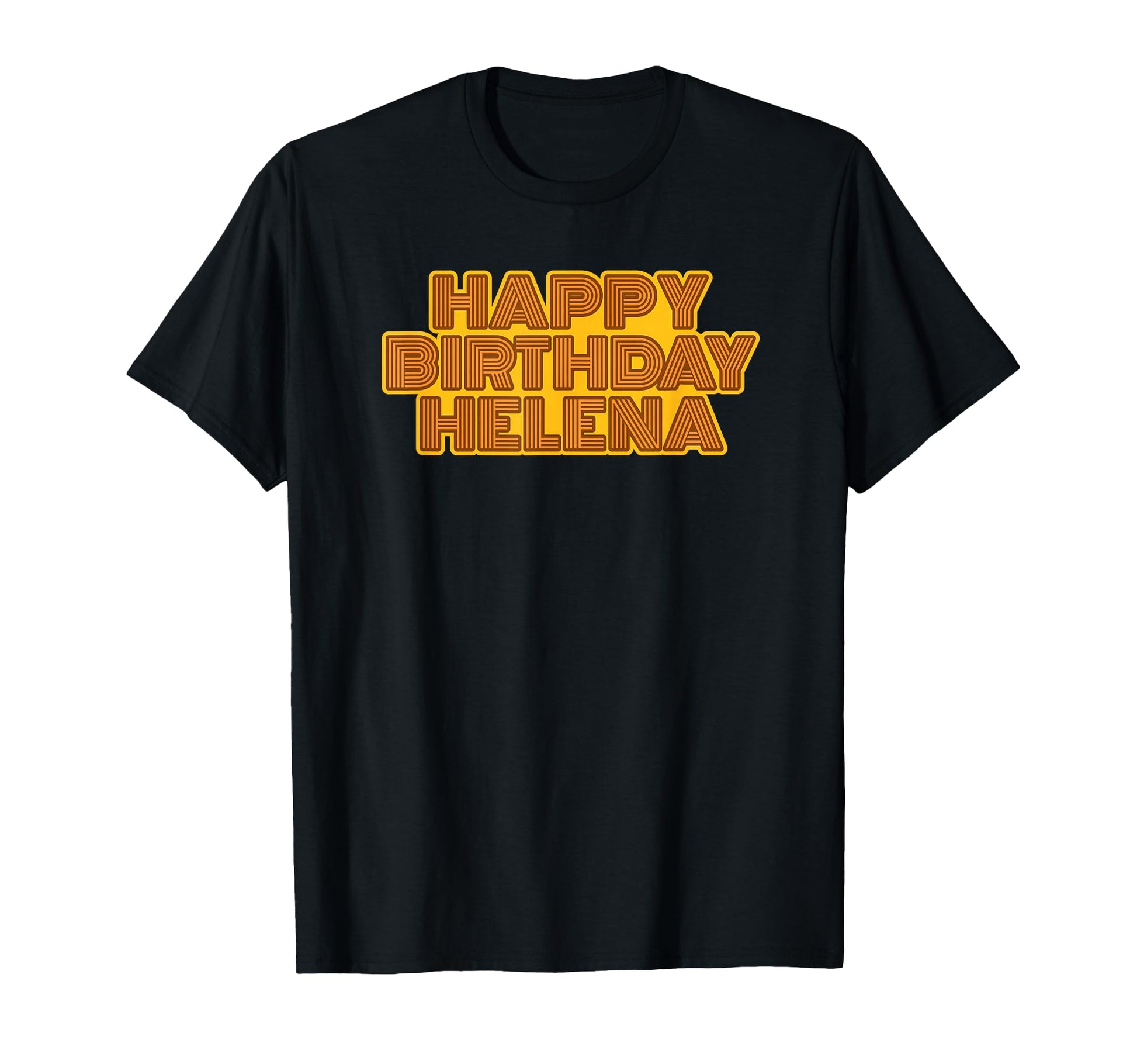 Happy Birthday Helena Personalized Name T-Shirt - Graphic Print Unisex - T-Shirt, Sweatshirt, Hoodie