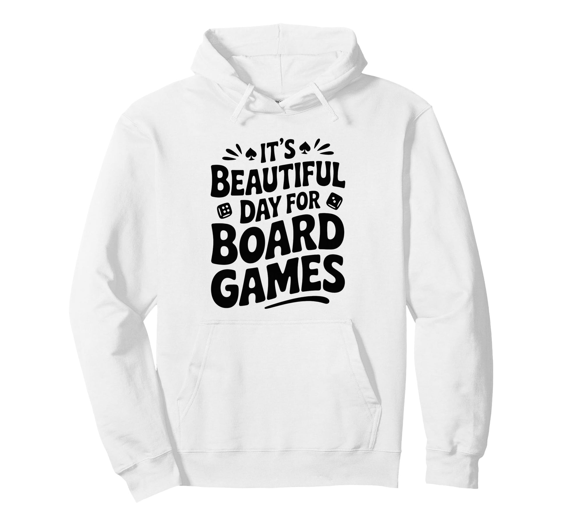 Beautiful Day Board Games Hoodie - Minimalist Print Men Women - T-Shirt, Sweatshirt, Hoodie