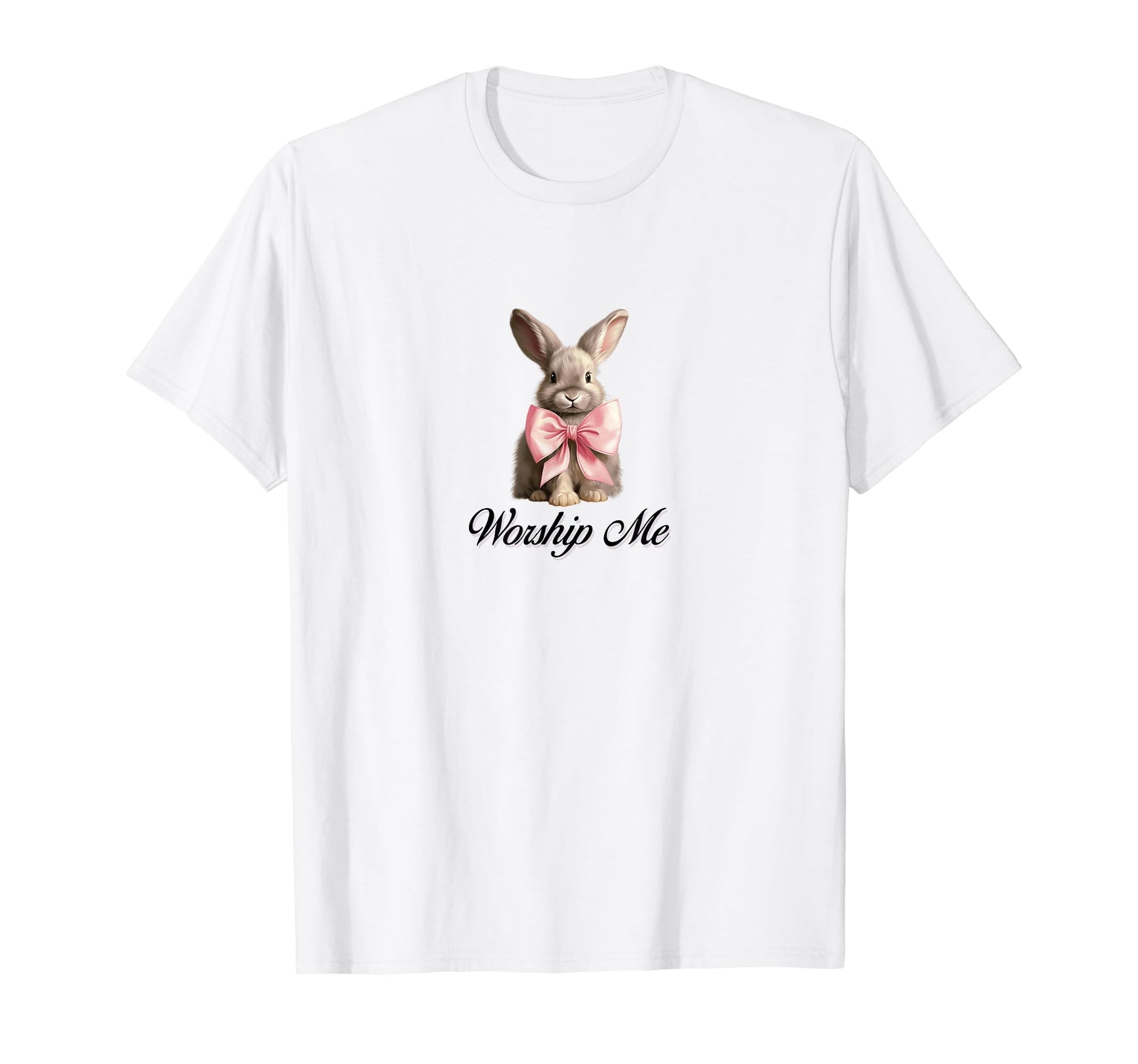 Worship Me Coquette Bunny Rabbit T-Shirt - Casual Everyday Wear for Adults - T-Shirt, Sweatshirt, Hoodie