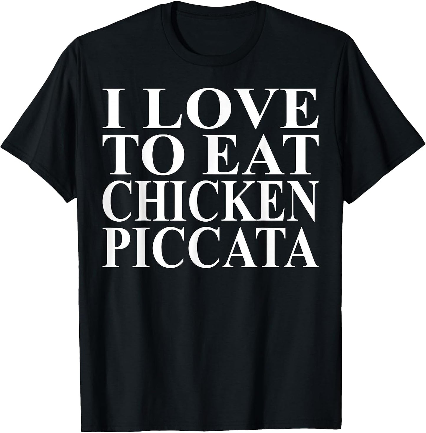 Cool Chicken Piccata Humor Quote Merch - Adult & Kids T-Shirts, Sweatshirts & Hoodies apparel design preview 1