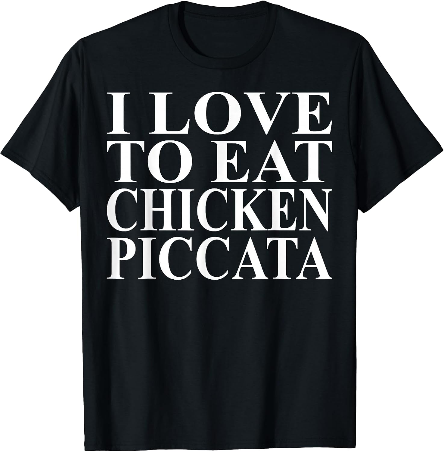 Cool Chicken Piccata Humor Quote Merch - Adult & Kids T-Shirts, Sweatshirts & Hoodies apparel design preview 1
