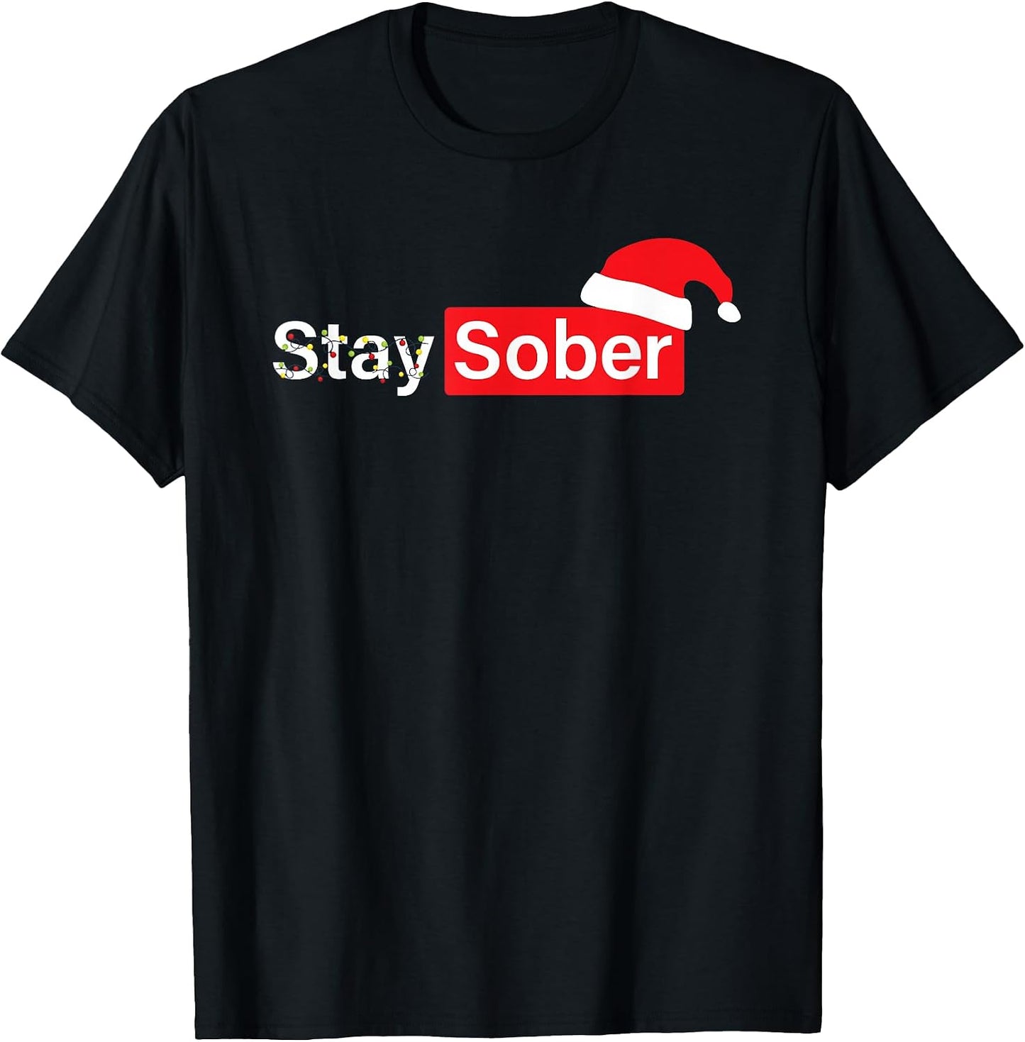 Stay Sober Santa Hat - Adult & Kids T-Shirts, Sweatshirts & Hoodies apparel design preview 1